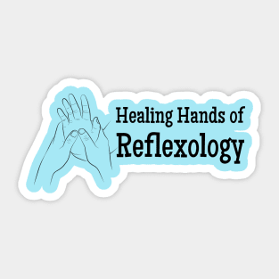 Healing Hands of Reflexology (black text) Sticker